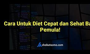 Tips Diet Pemula Cepat